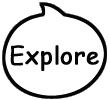Explore